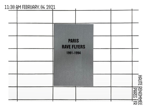 PARIS RAVE FLYER 1991-1994