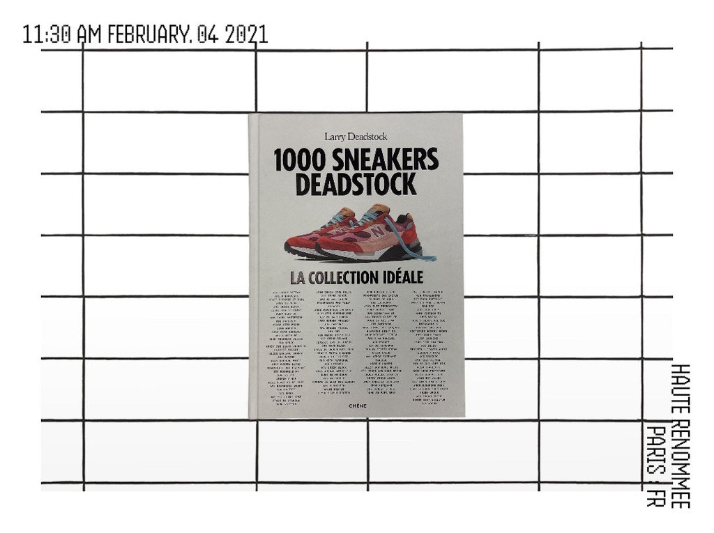 Livre - 1000 Sneakers Deadstock